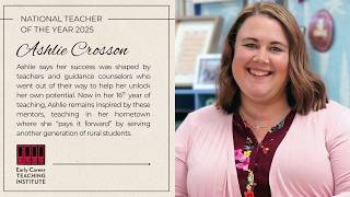 Early Career Teaching Institute (ECTI) 2025 National Teacher of the Year Address - Ashlie Crosson