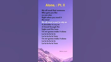 Thumbnail of Alan Walker & Ava max Alone (Pt. Il lyrics) #lyrics #alone