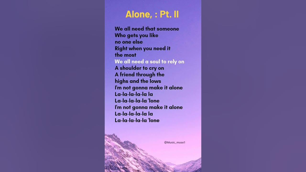 Alan Walker & Ava max Alone (Pt. Il lyrics) #lyrics #alone