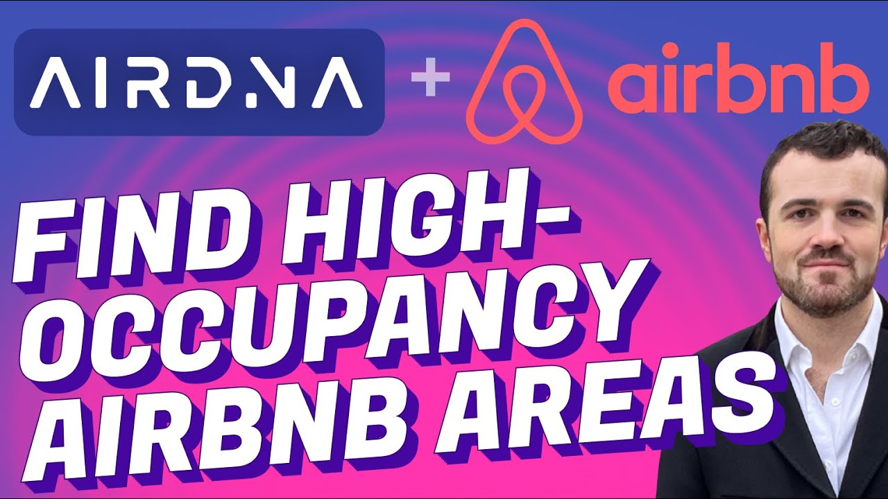 How to Find High-Occupancy Airbnb Areas Using AirDNA (Step by Step)