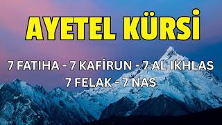 7’şer Ayetel Kürsi, İnşirah, Felak, Nas | Nazar, Büyü ve Musallattan Koruyan Dualar