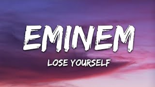 eminem - lose yourself (lyrics)