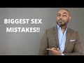 10 Biggest Sex Mistakes Men Make
