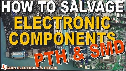 How To Salvage Components From Electronics - The Tutorial Guide. Salvaging Cheap Components