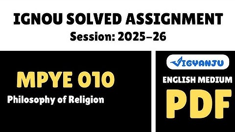 IGNOU MPYE 010 Solved Assignment 2025-26 Pdf Download | IGNOU MAPY Solved Assignment 2025-26