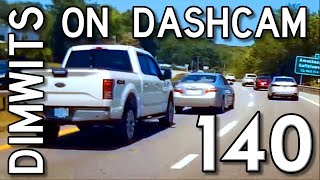 Dimwits On Dashcam - Vol 140