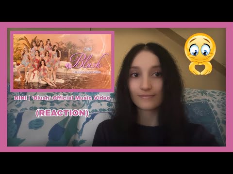 BINI | ‘Blush’ Official Music Video (REACTION)