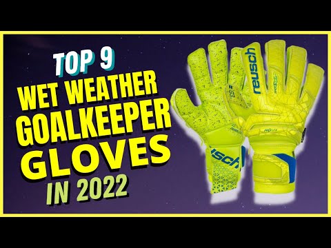 Best Goalkeeper Gloves For Wet Weather 2022[Top 10 Pick]