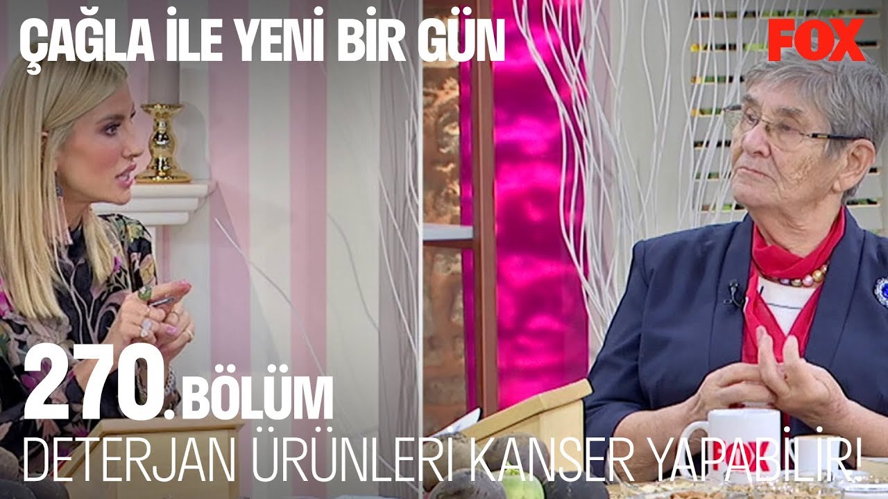 Deterjan ürünleri kanser yapabilir! Çağla ile Yeni Bir Gün 270. Bölüm