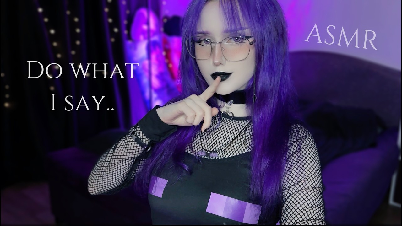 ⋅ ♰ do as I say.. 💜 full body relax ASMR ♰ ⋅