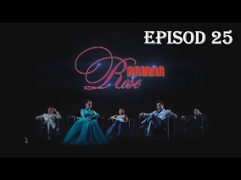 [FULL] Ariana Rose | Episod 25