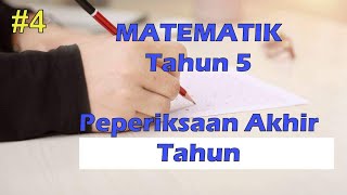 Soalan Matematik Tahun 5 Kertas 2 Peperiksaan Akhir Tahun (Soalan  12-15)