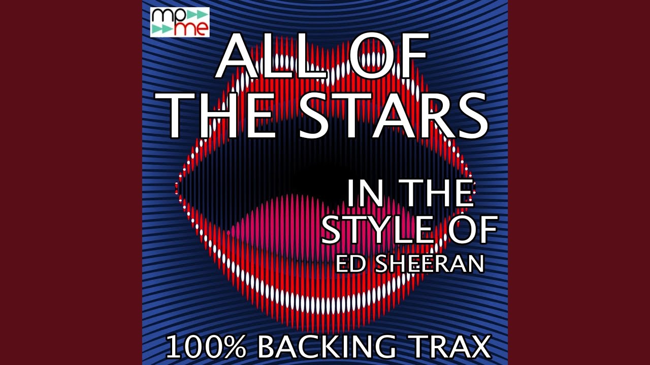 All Of The Stars (Vocal Mix) YouTube All Of The Stars (Vocal Mix) YouTube