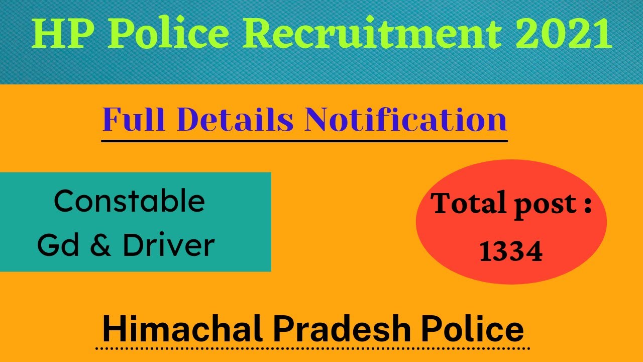 Himachal Pradesh Police Recruitment 2021|| HP Police Full Details Notification 2021