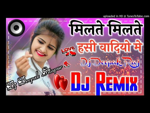 Milte Milte Hasi Wadiyon Me | Hindi sad Song 2022 | DJ remix Special Song | Hindi Songs Old Is Gold