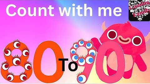 count with me from 80 to 90 Count 80 to 90 | Learn Numbers 80 to 90 | preschool learning videos