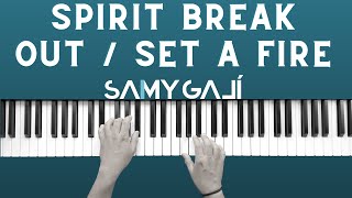 Samy Galí Piano -  Spirit Break Out / Set a Fire (Solo Piano Cover | Jesus Culture) chords