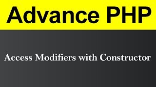Access Modifier with Constructor in PHP (Hindi)