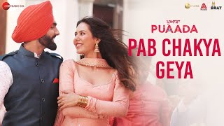 Pab Chakya Geya // Ammy Virk // Sonam Bajwa // Puaada Movie Song // Happy Raikoti