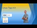 Linux Tipp #31: Die "man pages" - eine Quelle von Informationen