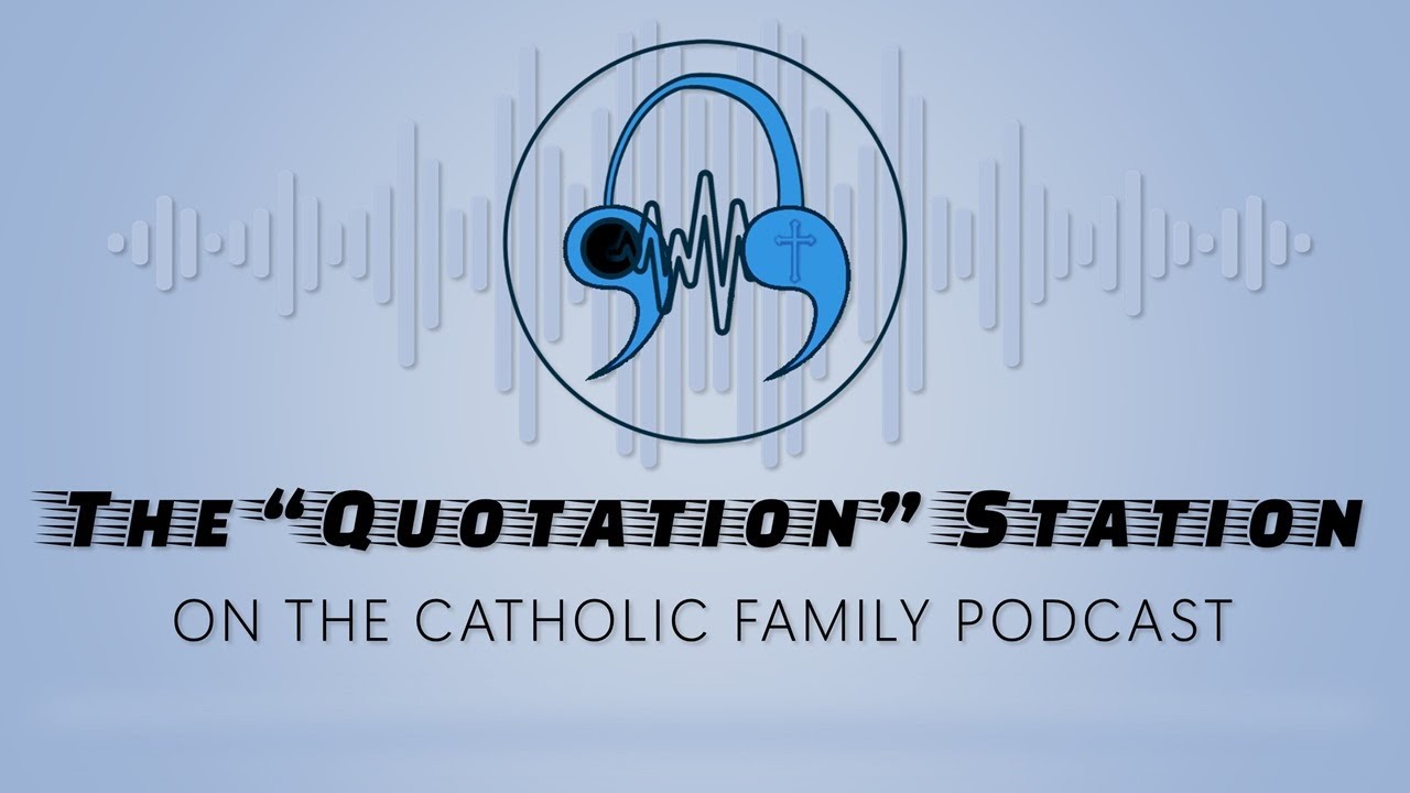 The Quotation Station - Our Sorrowful Mother