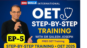 OET Reading:  Episode - 5: Step-by-Step: Edu Skills Free OET Training:   OET  Reading Tips & Tricks
