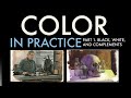 TRAILER for Color in Practice, Part 1: Black, White, and Complements