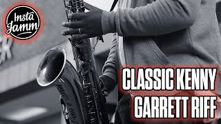 Classic Kenny Garrett Riff!