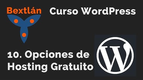 Curso WordPress: 10. Opciones de Hosting Gratis - #jonmircha