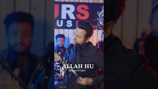 𝐀𝐋𝐋𝐀𝐇  𝐇𝐔 - 𝐵𝓎 𝑅𝒶𝒿𝒶𝒶 𝒮𝒶𝑔𝑜𝑜 - #sufi #sufiband #rajaasagoo #sufinight #rajasagoo