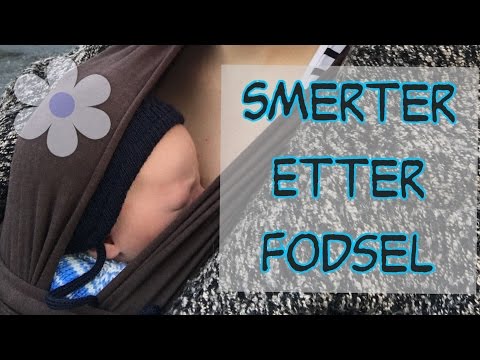 Video: Hvorfor Gjør Underlivet Vondt Etter Fødselen?