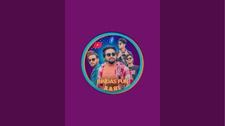 Bindas fun Rahi is live
