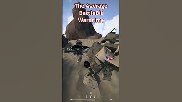 Average BattleBit Warcrime