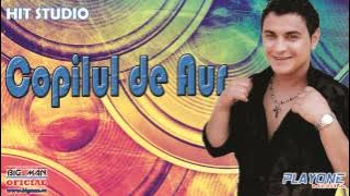 SORIN COPILUL de AUR - Haide zi MANELE VECHI