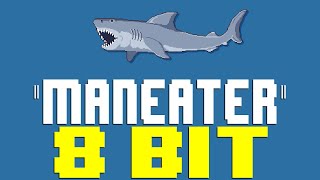 Maneater (2023) [8 Bit Tribute to Hall & Oates] - 8 Bit Universe
