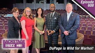 Backstage Buzz at the MAC - Ep608: DuPage is Wild for Warhol!