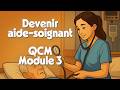 QCM Aide-Soignant Corrigé – Module 3 : Évaluation clinique, douleur, SpO₂ | Réf. M3-001