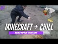 MINECRAFT + CHILL #1 - BENİM KÜÇÜK TAVUĞUM