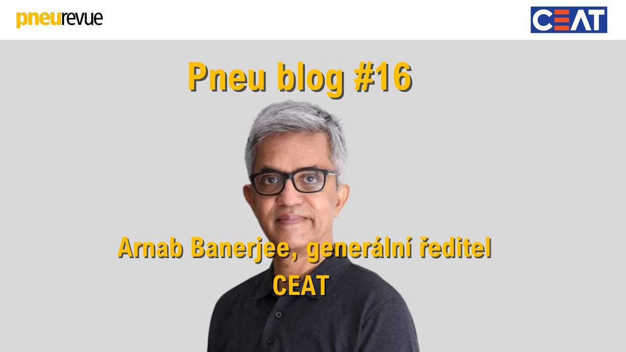 Pneu blog #16 Arnab Banerjee - CEAT CEO - YouTube