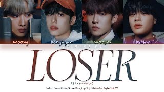 AB6IX (에이비식스) - 'LOSER' Lyrics (Color Coded_Han_Rom_Eng)