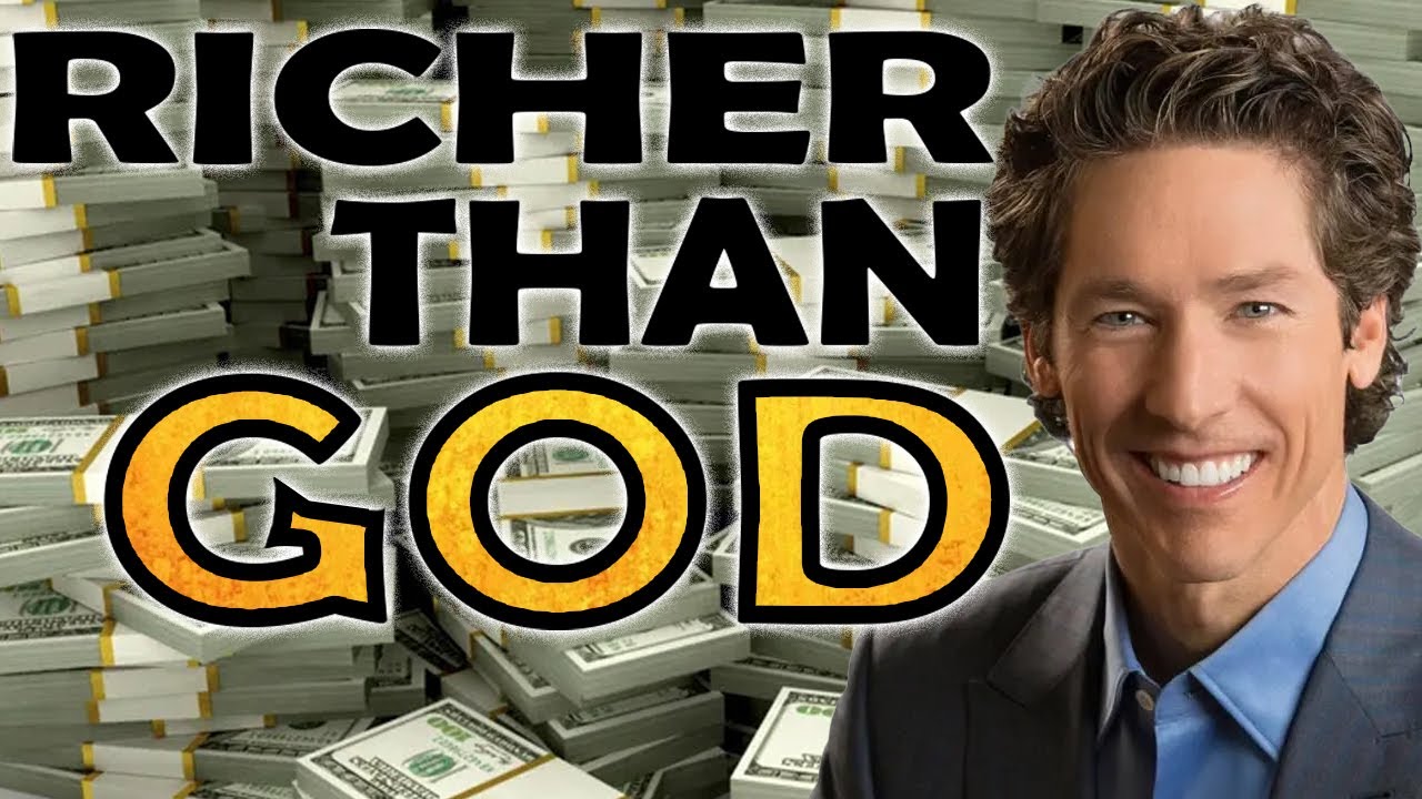 Joel Osteen Richer Than God YouTube