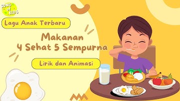 Thumbnail of Lagu Anak Terbaru - Makanan 4 Sehat 5 Sempurna Cipt. Om Sinung (Lirik dan Animasi) Song of Kids