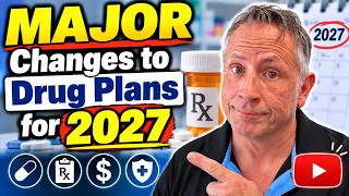 Major Medicare Part D Changes for 2027