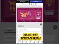Design Event Tickets with QR Code on Mobile Browser (No App, No PC) #eventtickets , #ticketdesign,