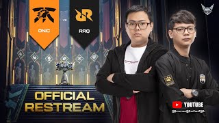 [ Restream] RRQ vs Onic (Bo3) CasterZyZyy & Blank
