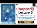 Class 10 Computer Science – Chapter 5 Lecture 5 | Topic 5.7: Speech and Voice Recognition - FBISE