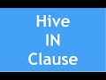 Hive Tutorial - 29 :  Hive IN Clause | Filter query in Hive | How to write subquery in Hive?