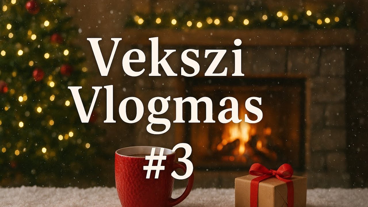 Vlogmas #3 / adventi naptár kislányomnak 