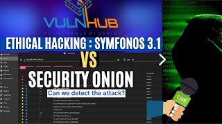 ETHICAL HACKING | Symfonos3.1 CTF VS Security Onion