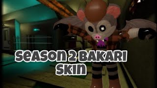 New Bakari Skin Showcase + Jumpscare + Gameplay (Piggy Book 2 Roblox Season 2 The Haunting)